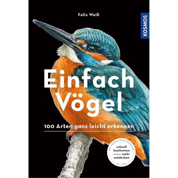 Einfach Vögel- einfach bestimmen - KOSMOS