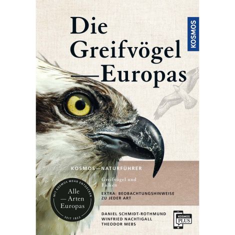 Die Greifvögel - Europas Kosmos Naturführer