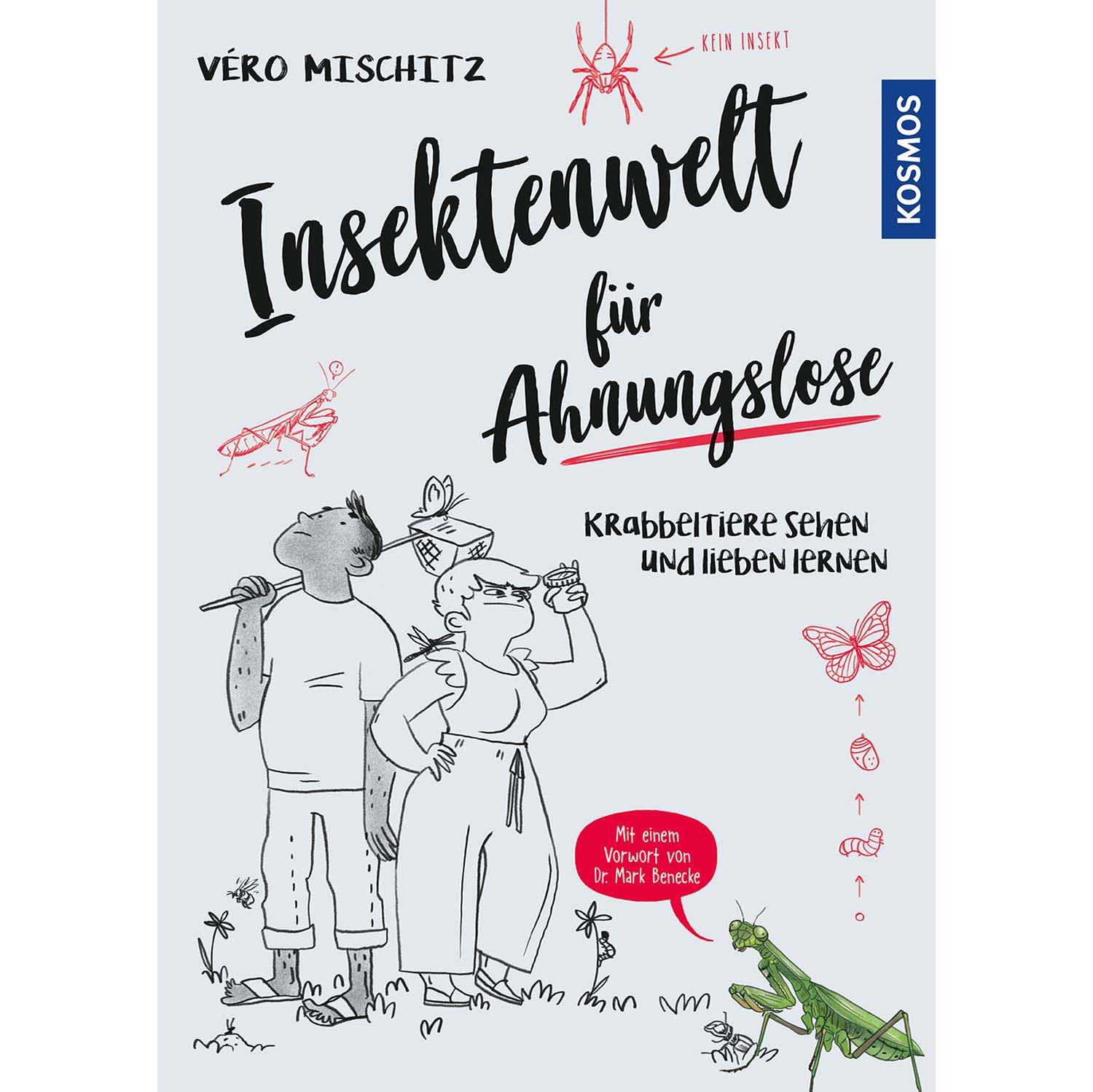 Insektenwelt für Ahnungslose - Kosmos